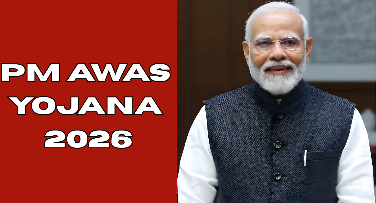 PM Awas Yojana 2026